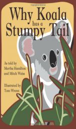 Why Koala Has a Stumpy Tail (Story Cove: a World of Stories) by Tom Wrenn Paperback Book