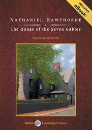 The House of the Seven Gables by Nathaniel Hawthorne Paperback Book