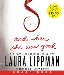 And When She Was Good Low Price CD by Laura Lippman Paperback Book