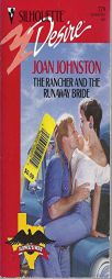 The Rancher and the Runaway Bride by Joan Johnston Paperback Book