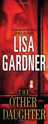 The Other Daughter by Lisa Gardner Paperback Book