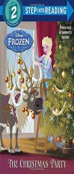 The Christmas Party (Disney Frozen) (Step into Reading) by Andrea Posner-Sanchez Paperback Book