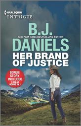 Her Brand of Justice & Wedding at Cardwell Ranch (Harlequin Intrigue) by B. J. Daniels Paperback Book