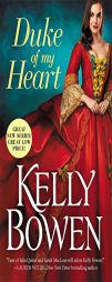 Duke of My Heart (A Season for Scandal) by Kelly Bowen Paperback Book