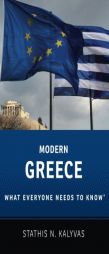 Modern Greece: What Everyone Needs to Know by Stathis Kalyvas Paperback Book