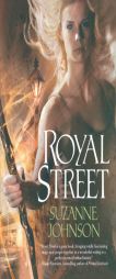 Royal Street by Suzanne Johnson Paperback Book