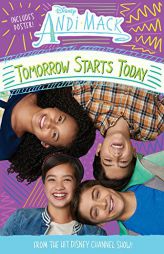 Andi Mack Tomorrow Starts Today by Disney Book Group Paperback Book
