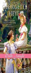 Bath Tangle by Georgette Heyer Paperback Book