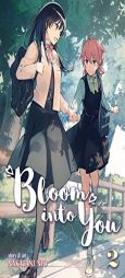 Bloom into You Vol. 2 by Nakatani Nio Paperback Book