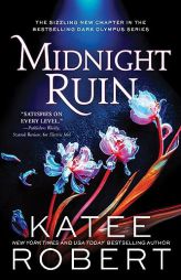 Midnight Ruin (Dark Olympus, 6) by Katee Robert Paperback Book