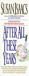 After All These Years by Susan Isaacs Paperback Book