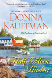 Half Moon Harbor by Donna Kauffman Paperback Book