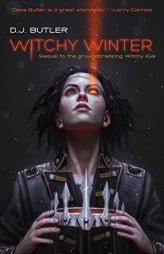 Witchy Winter by D. J. Butler Paperback Book