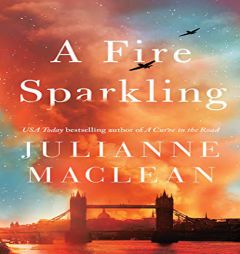 A Fire Sparkling by Julianne MacLean Paperback Book