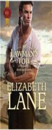 The Lawman's Vow (Harlequin Historical) by Elizabeth Lane Paperback Book