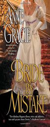 Bride by Mistake (Brides) by Anne Gracie Paperback Book