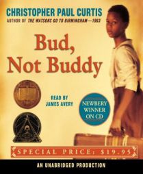 Bud, Not Buddy by Christopher Paul Curtis Paperback Book
