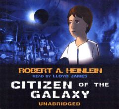 Citizen of the Galaxy by Robert A. Heinlein Paperback Book