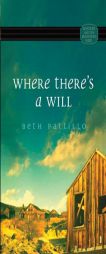 Where There's a Will (Mystery and the Minister's Wife) by Beth Pattillo Paperback Book