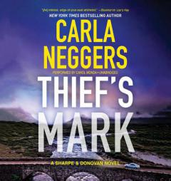 Thief's Mark  (Sharpe & Donovan Series, Book 7) by Carla Neggers Paperback Book