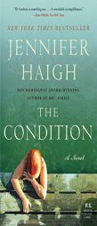 The Condition by Jennifer Haigh Paperback Book