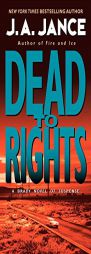 Dead to Rights by J. A. Jance Paperback Book
