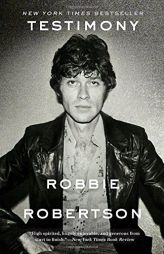 Testimony by Robbie Robertson Paperback Book