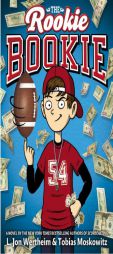 The Rookie Bookie by L. Jon Wertheim Paperback Book