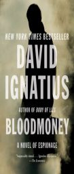 Bloodmoney of Espionage by David Ignatius Paperback Book