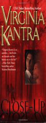 Close Up by Virginia Kantra Paperback Book