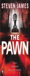 The Pawn (Patrick Bowers) by Steven James Paperback Book