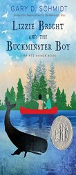Lizzie Bright and the Buckminster Boy by Gary D. Schmidt Paperback Book