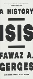 ISIS: A History by Fawaz A. Gerges Paperback Book