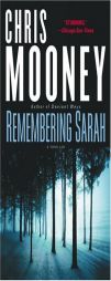 Remembering Sarah by Chris Mooney Paperback Book