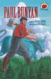 Paul Bunyan (On My Own Folklore) by Stephen Krensky Paperback Book