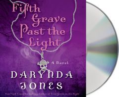 Fifth Grave Past The Light (Charley Davidson) by Darynda Jones Paperback Book
