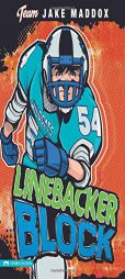 Linebacker Block (Team Jake Maddox) by Jake Maddox Paperback Book