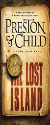 The Lost Island: A Gideon Crew Novel (Gideon Crew series) by Douglas J. Preston Paperback Book