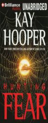 Hunting Fear (Fear Series) by Kay Hooper Paperback Book