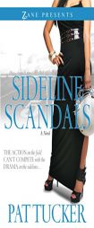 Sideline Scandals by Pat Tucker Paperback Book
