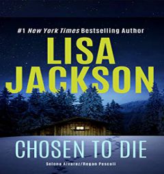 Chosen to Die (Selena Alvarez/Regan Pescoli) by Lisa Jackson Paperback Book