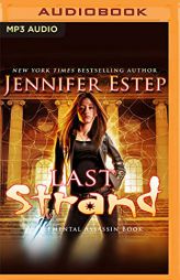 Last Strand (Elemental Assassin, 19) by Jennifer Estep Paperback Book