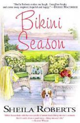 Bikini Season by Sheila Roberts Paperback Book