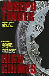 High Crimes by Joseph Finder Paperback Book