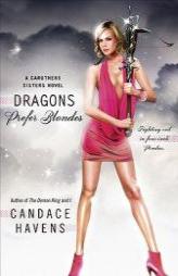 Dragons Prefer Blondes by Candace Havens Paperback Book