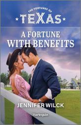 A Fortune with Benefits by Jennifer Wilck Paperback Book