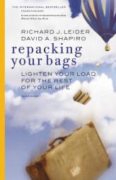 Repacking Your Bags by Richard J. Leider Paperback Book