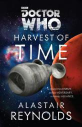 Doctor Who: Harvest of Time by Alastair Reynolds Paperback Book