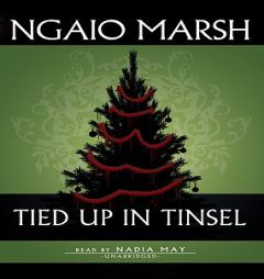 Tied Up in Tinsel: A Roderick Alleyn Mystery, by Ngaio Marsh Paperback Book