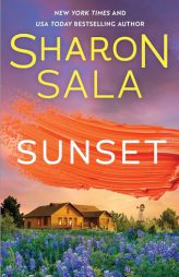 Sunset by Sharon Sala Paperback Book